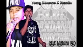 Haters Lang Kayo - Young Innocent \u0026 Stapador of BLUE BANDANA PRODUCTIONS