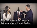 The Difference Between a Tailored and a Tight Jacket - Details Series