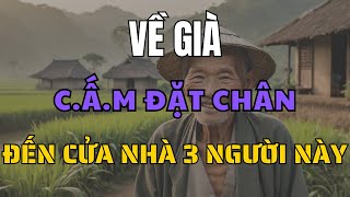 Cảnh Báo! Về Già Không Nên Đặt Chân Đến Nhà 3 Kiểu Người Này!