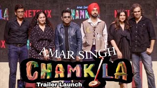 Amar Singh Chamkila Trailer Launch | Parineeti Chopra, Diljit Dosanjh, Imtiaz Ali and A.R. Rahman