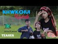 khwchui khwchak|| New kokborok music video treller|| juhan&jerami ||Tung kta Production||2024