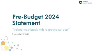 Pre Budget 2024 Statement Video Briefing