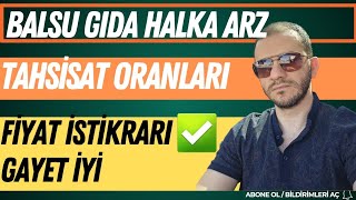 BALSU GIDA TAHSİSAT ORANLARI FİYAT İSTİKRARI GAYET GÜZEL 👌