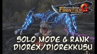 MH Frontier G Solo Mode G Rank 雷轟龍 Diorex/Diorekkusu  ディオレックス (Tonfa Heaven Style) HD