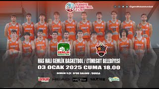 HAS HALI GEMLİK BASKETBOL -  ETİMESGUT BELEDİYESİ