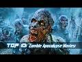 Top 10: Zombie Apocalypse Movies!