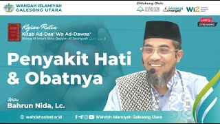 Kajian Rutin | Ust. Bahrun Nida, Lc.