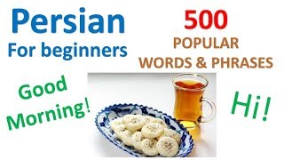 Persian for Beginners | 500 Popular Words \u0026 Phrases