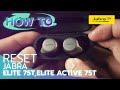 How To Reset Jabra Elite 75T, Elite Active 75T By Soundproofbros