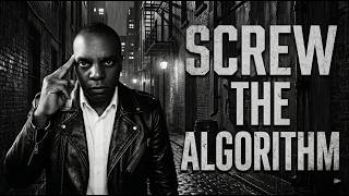 Stop Chasing the Algorithm: Create Work That Matters