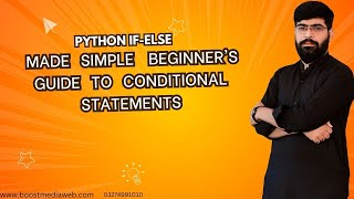 Python If-Else Explained in Hindi/Urdu |Conditional Statements in Python | Python Tutorial 11
