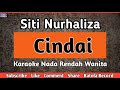 Cindai Karaoke | Nada Rendah wanita | Siti Nurhaliza |#BATOLARECORD