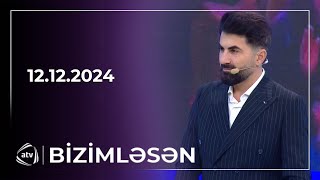 Bizimləsən / 12.12.2024