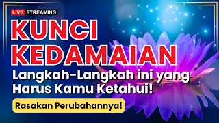 Kunci Kedamaian: Langkah-Langkah Ini yang Harus Kamu Ketahui!