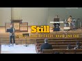 Still / special song by Fredy, David and Cho in Shinkwang english service (2024. 8. 11.)