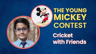 Cricket with Friends An Example Presentation for The Young Mickey