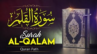 68 Surah Al-Qalam (the Pen) Surah Qalam | with English translation | @QuranPath.