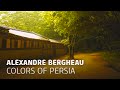 Alexandre Bergheau - Colors of Persia (Original Mix)