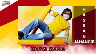 Hawa hawa ( Hassan Jahangir ) Created by Nehaal❤❤❤❤ Umar