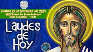 LAUDES DEL DIA DE HOY ✟ VIERNES 29 NOVIEMBRE 2024 ✟ Camino Neocatecumenal ✟ Liturgia de las Horas