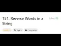 151. Reverse Words in a String | LeetCode 75 | String