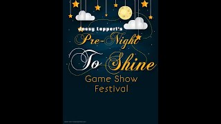 Jessy Leppert's Pre-Night To Shine Game Show Festival 2025