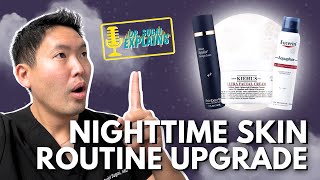 How to Upgrade your Nighttime Skincare Routine!