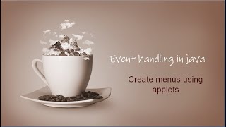 Create menus using applets in Java || #javatutorials #java #applets