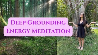 Deep Grounding Energy Meditation (I Am Safe & Secure)
