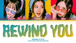 MISAMO Rewind You Lyrics (Color Coded Lyrics)