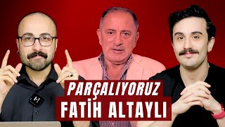 Parçalıyoruz: Fatih Altaylı