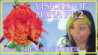 BEST GIRL IS HERE !! | Visions of Mana Part 2