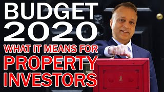 UK Budget 2020 – What It Means For Property Investors, Buy To Let Investors & UK Property Market