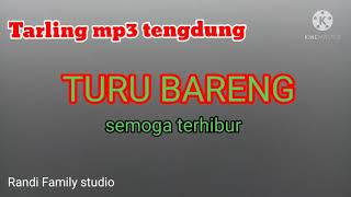 Sri Avista //Mp3 Tarling Tengdung Cerbonan//Dermayonan//  TURU BARENG//