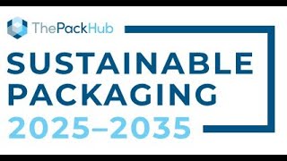 Sustainable Packaging 2025-2035 Webinar