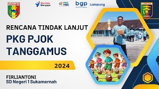 Rencana Tindak Lanjut PKG PJOK 2024