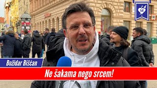 B. Bišćan: Ne šakama nego srcem!