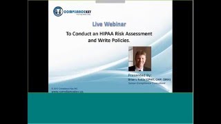 Webinar: How To Conduct an HIPAA Risk Assessment And Write Policies by Brian Tuttle @ Compliance Key