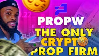 How to get up to $200,000 funded account with PROPW crypto prop firm | 90% profit shares.