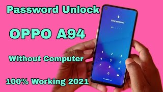 Oppo A94 Hard Reset Without Pc | Hard Reset Oppo A94 5G Factory Reset Pattern/Lock/Password Unlock