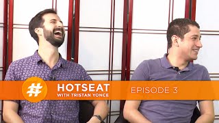 #HotSeat with Tristan Yonce Episode 3