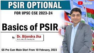 Basics of PSIR | Introduction to Political Science | PSIR Optional For UPSC 2023 | UPSC CSE- #psir