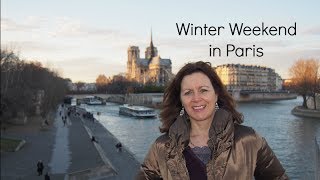 Our Winter Weekend in Paris