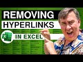 Excel - Remove Hyperlinks in Excel with One Click! - Episode 1137