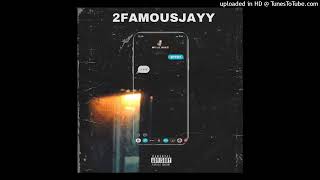 2famousjayy - WYD? (Official Audio)