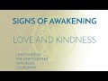 SIGNS OF AWAKENING: Love and Kindness | Lesson Recap