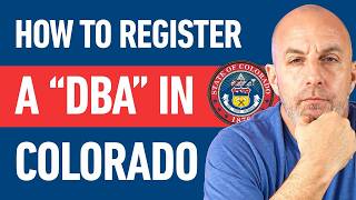 Colorado DBA | How To Register a DBA In Colorado Fast