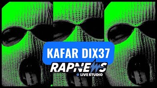 🔵 KAFAR DIX37 NA ŻYWO | RAPNEWS LIVE #55