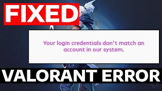 How To Fix Valorant Login Error (Can’t Login)