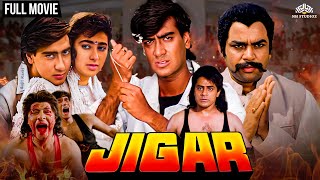 90's Blockbuster Jigar (1992) - Full Movie| Ajay Devgn, Karisma Kapoor,Paresh Rawal |Superhit Action